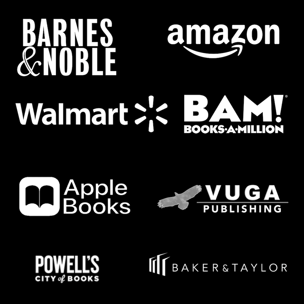 Barnes & Noble, WalMart, Apple Books, Good Reads, and more than 20 other top distributors around the world